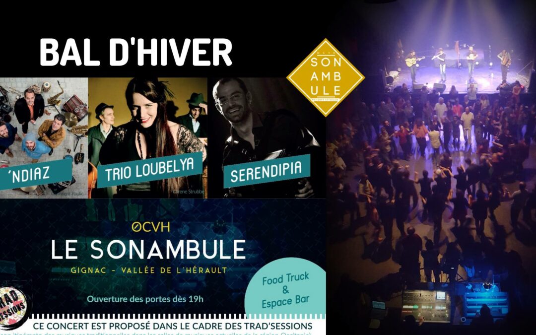 Bal d’Hiver – Le Sonambule